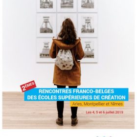 2es rencontres franco-belges des écoles supérieures de création 2019